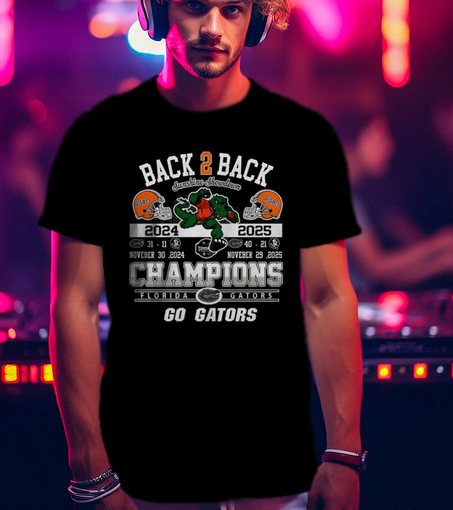 Back 2 Back Champions Florida Gators 2025 Go Gators T-Shirt