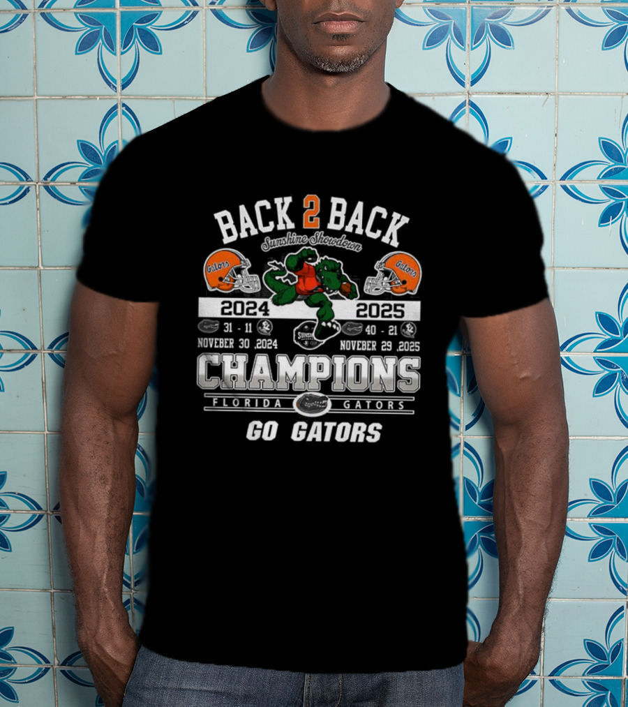 Back 2 Back Champions Florida Gators 2025 Go Gators T-Shirt