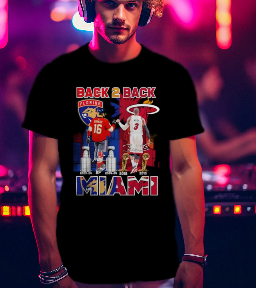 Back 2 Back Florida Panthers Miami Heat Miami Signatures T-Shirt