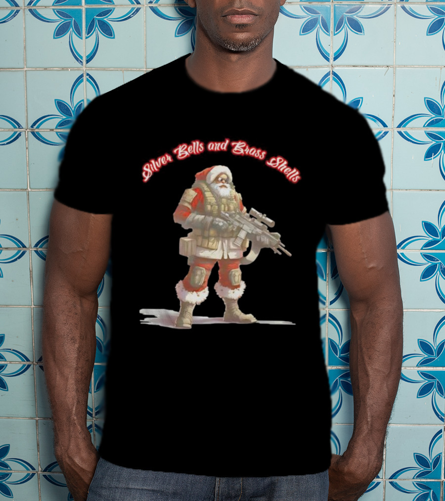 Silver Bells And Brass Shells Armed Santa Christmas T-Shirt