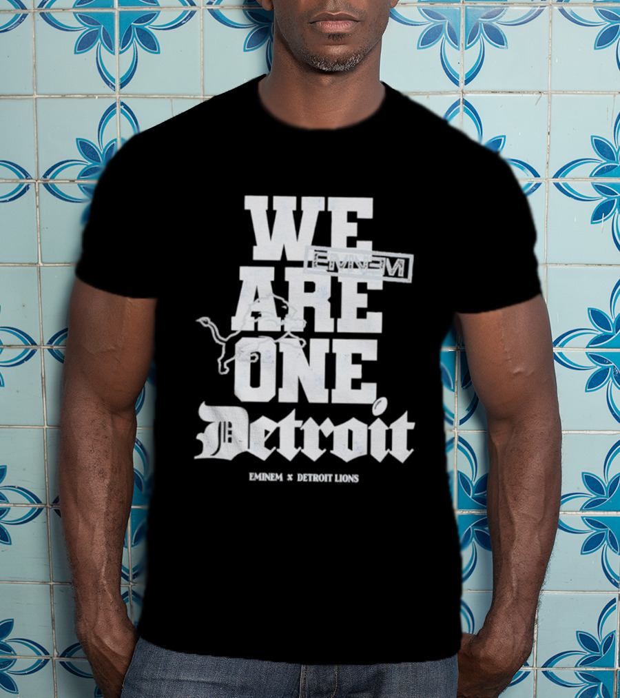 We Are One Detroit Eminem Lions Collaboration T-Shirt