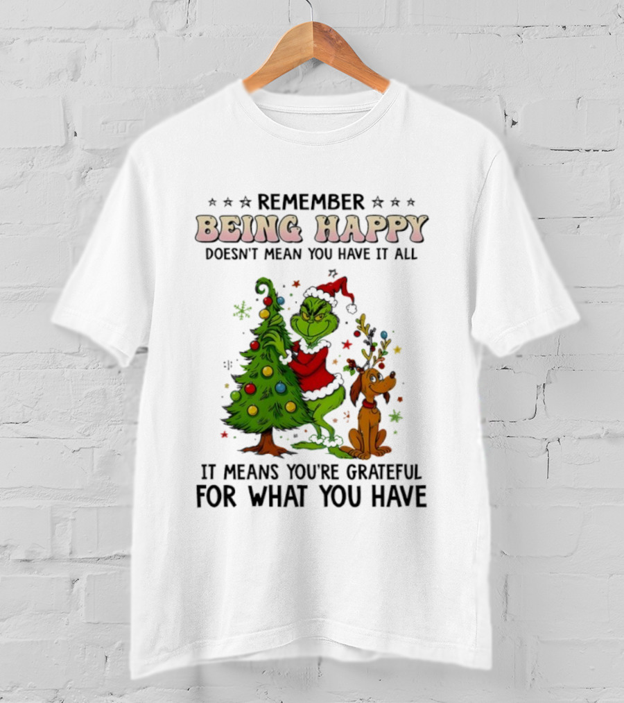 Being Happy Grateful Christmas Tree And Dog T-Shirt