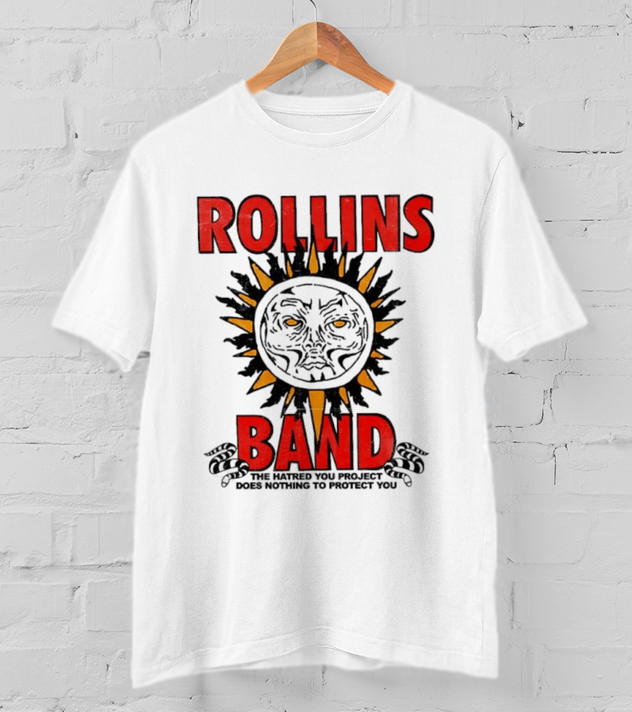 Rollins Band The End Of Silence Sun Symbol The Hatred You Project Does Nothing To Protect You T-Shirt