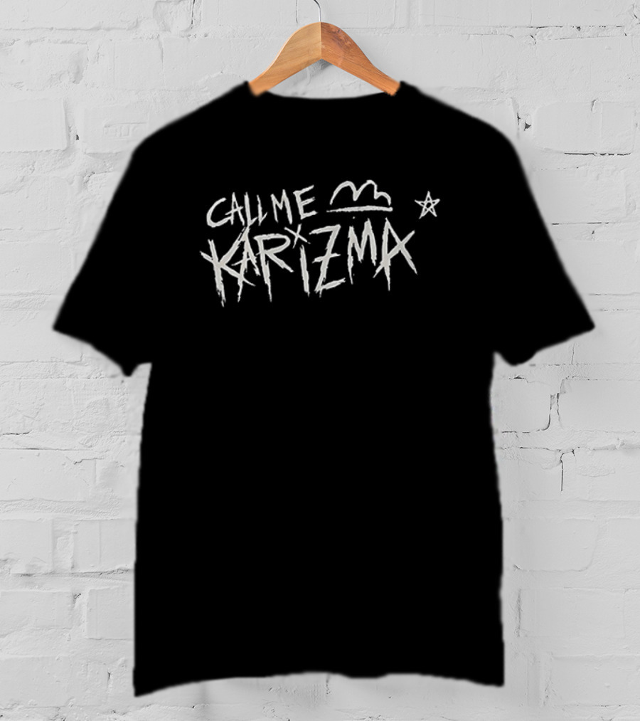 Call Me Karizma Tour 2026 I'm No American Idol North America City Dates T-Shirt