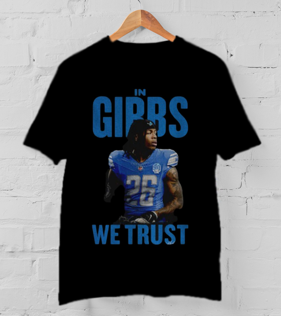 Jahmyr Gibbs Detroit Lions In Gibbs We Trust NFL Football 2025 Player 26 T-Shirt