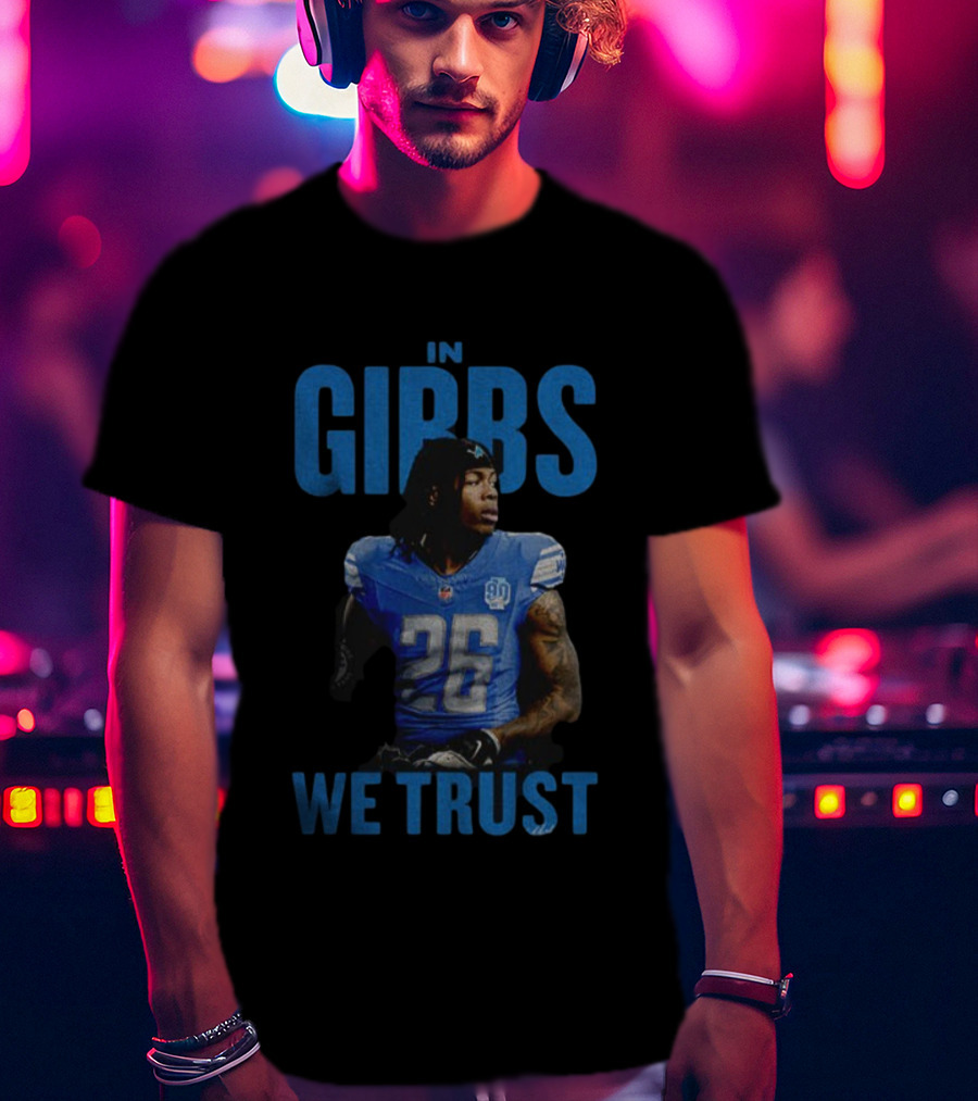 Jahmyr Gibbs Detroit Lions In Gibbs We Trust NFL Football 2025 Player 26 T-Shirt