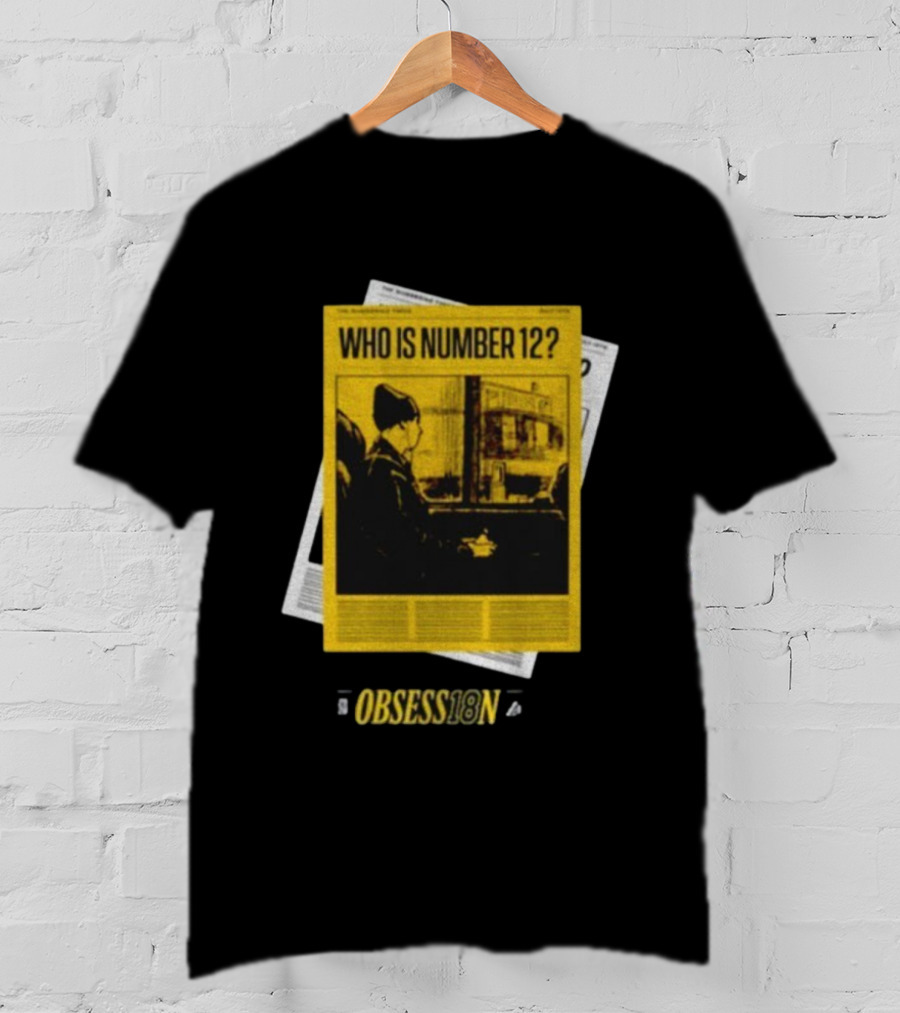 Obsess18n LA Jake LaRavia Who Is Number 12 T-Shirt