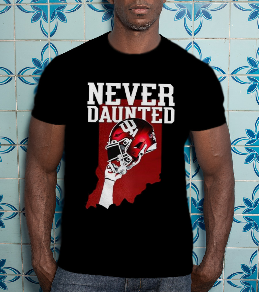 Never Daunted Indiana Hoosiers Football Helmet Pride T-Shirt