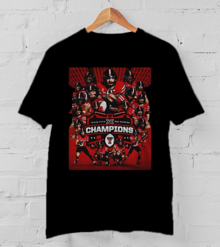 Texas Tech Red Raiders 2025 Big 12 CFP Football Champions T-Shirt