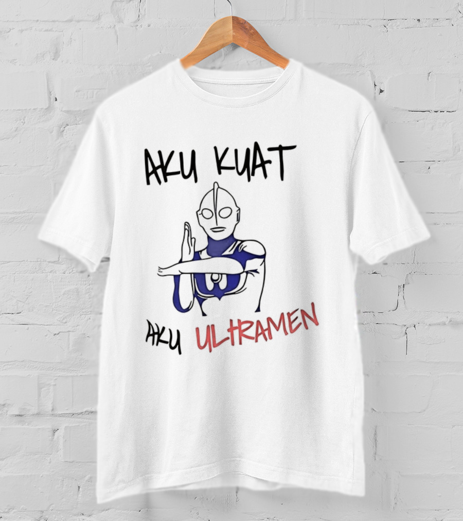 Aku Kuat Aku Ultraman Powerful Hero Icon T-Shirt