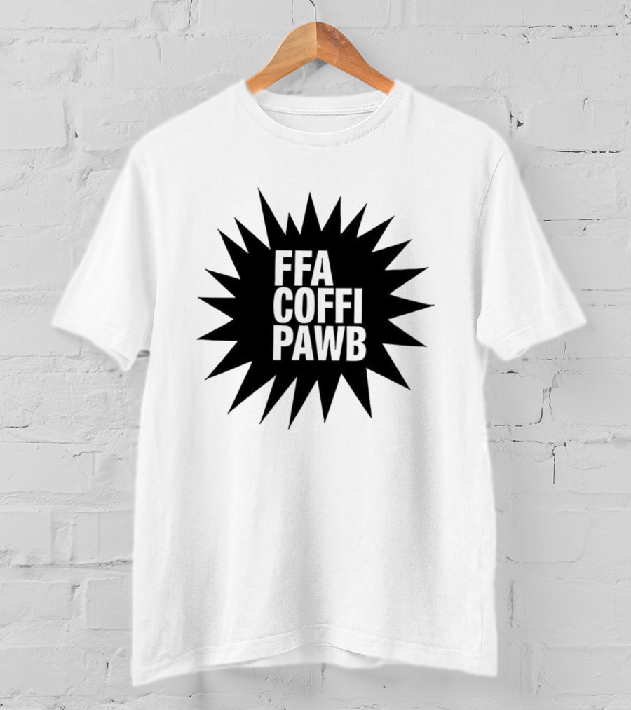 FFA Coffi Pawb Starburst Text Pattern T-Shirt