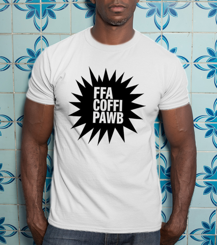 FFA Coffi Pawb Starburst Text Pattern T-Shirt