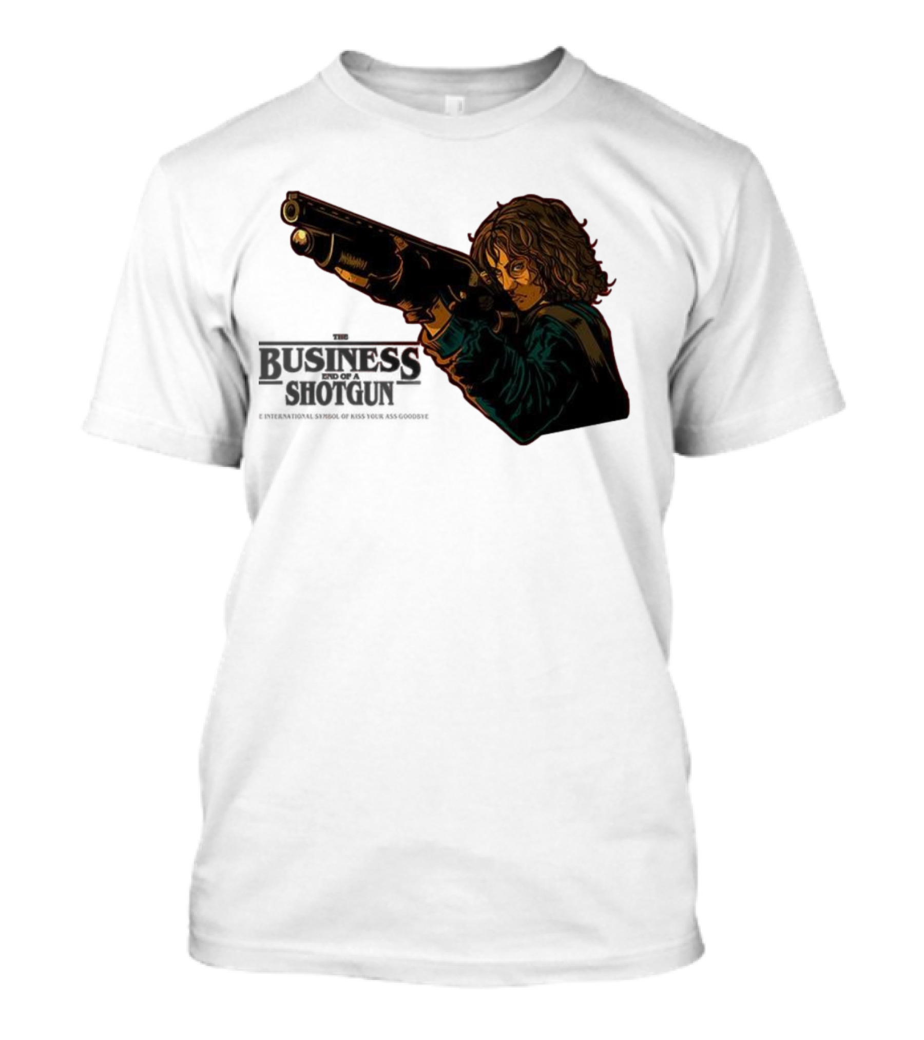 The Business End Of A Shotgun International Symbol Of Kiss Your Ass Goodbye T-Shirt