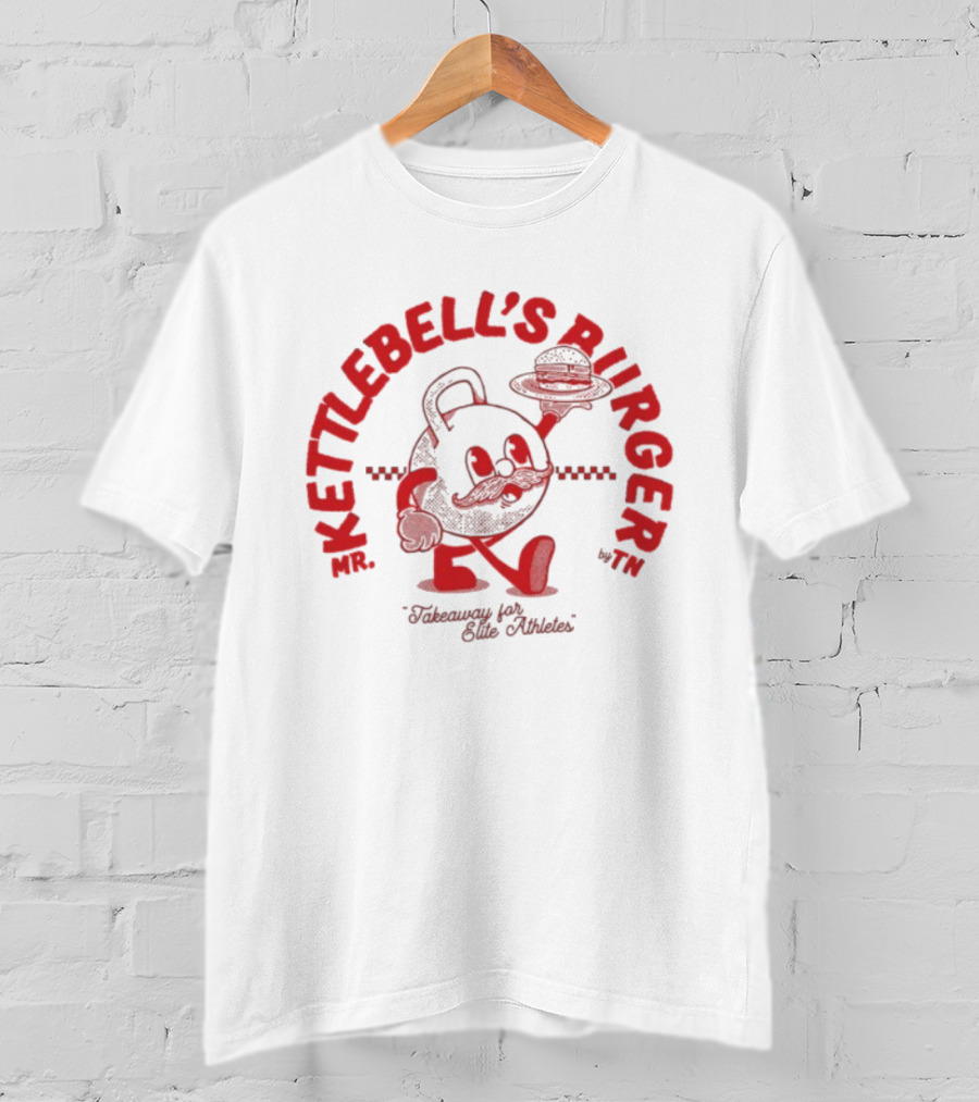 Mr. Kettlebell's Burger Takeaway For Elite Athletes T-Shirt