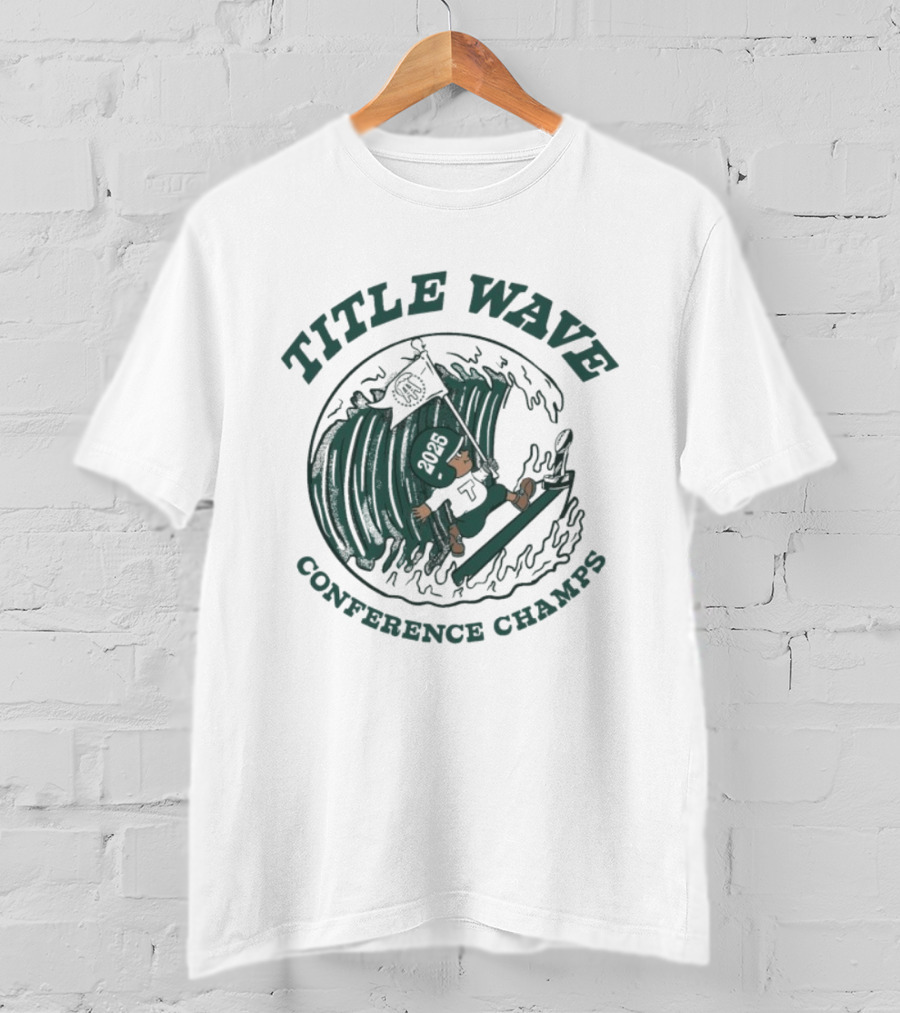 Title Wave 2025 Conference Champs Tulane Green Wave Flag T-Shirt