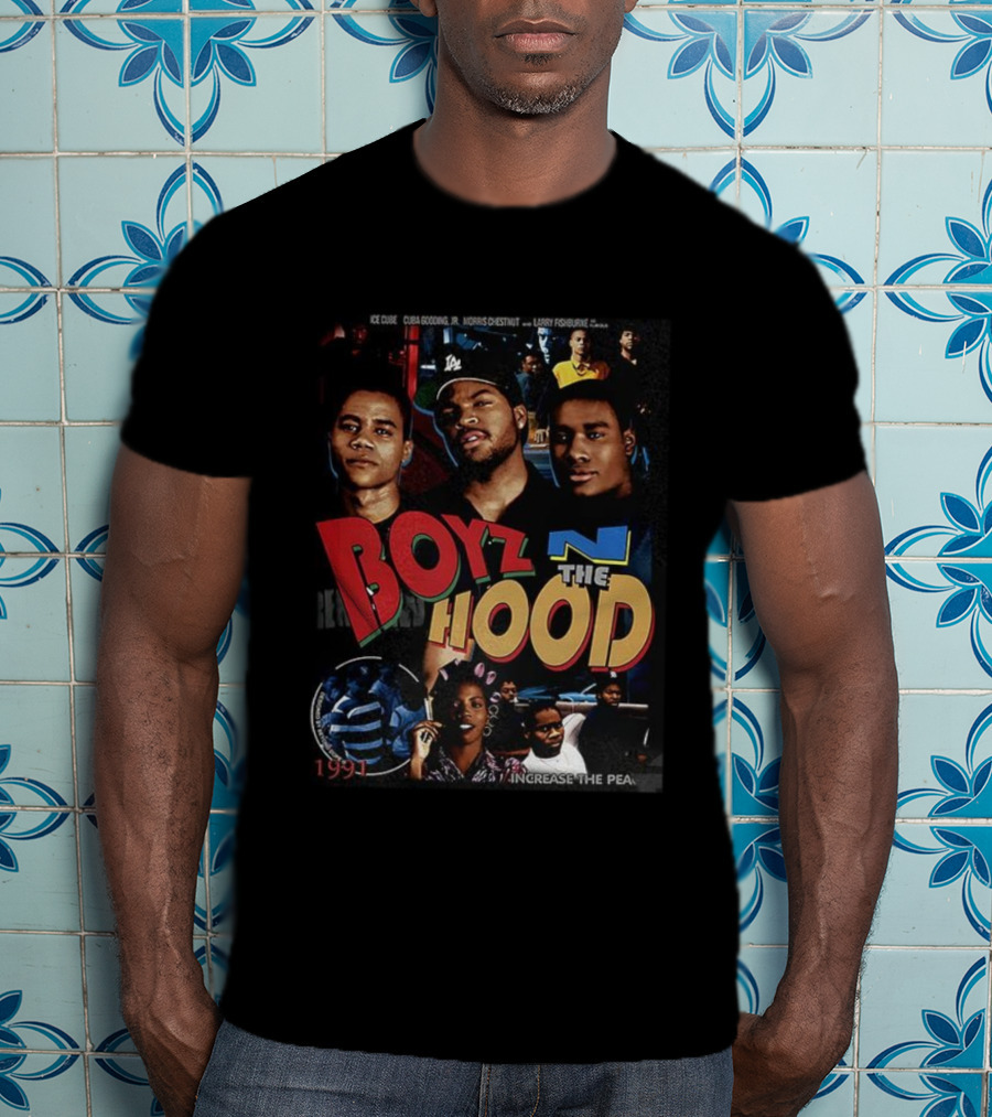 Boyz N The Hood 1991 Ice Cube Cuba Gooding Jr Morris Chestnut Larry Fishburne Retro Increase The Peace T-Shirt