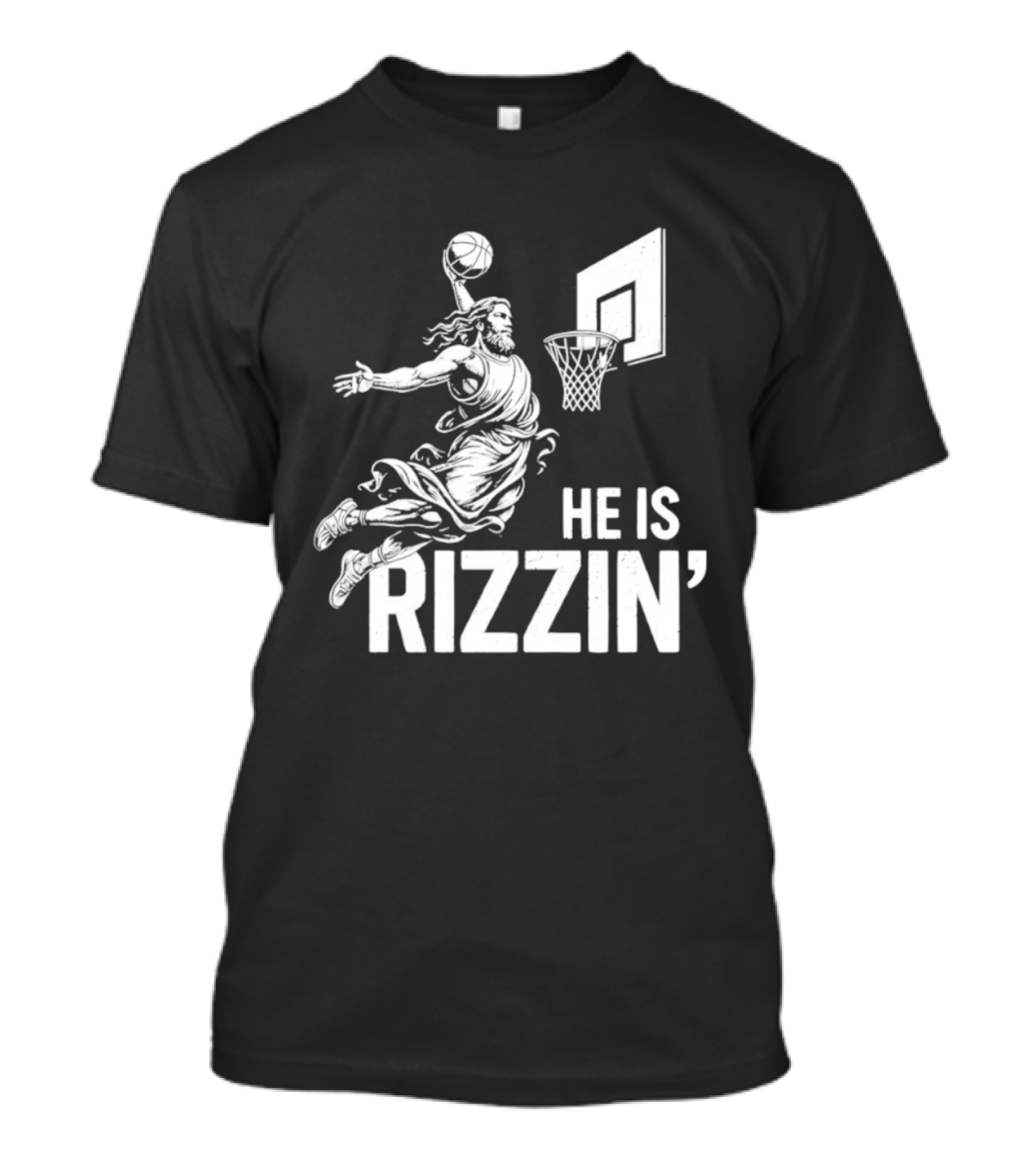 He Is Rizzin’ Funny Christian Jesus Basketball Dunk T-Shirt