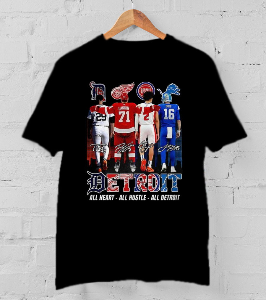 Detroit Teams Larkin Goff All Heart All Hustle T-Shirt