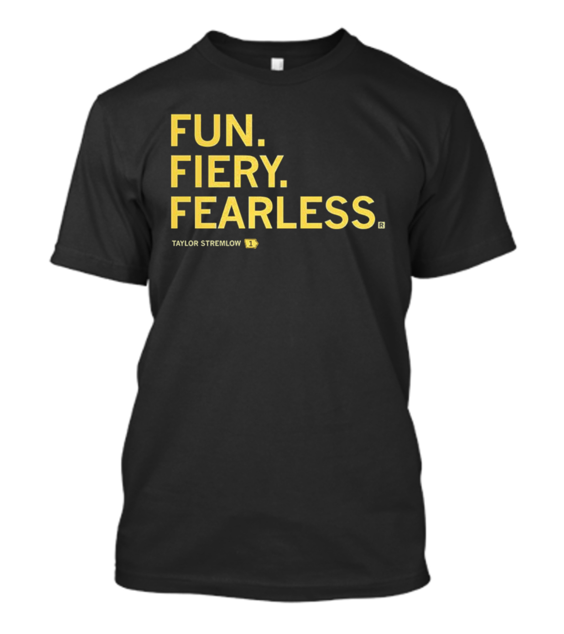Taylor Stremlow Fun Fiery Fearless Iowa Hawkeyes Basketball T-Shirt