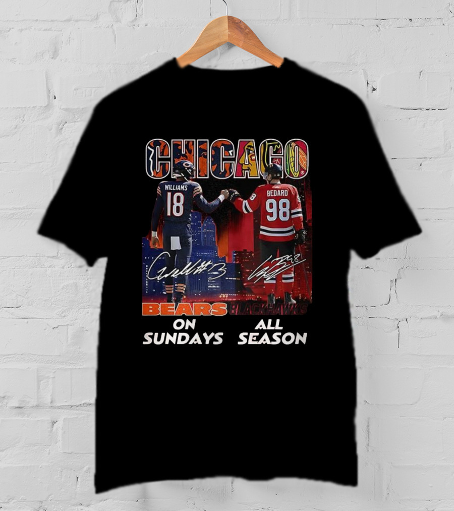 CHICAGO Bears Williams Sundays Blackhawks Bedard All Season T-Shirt
