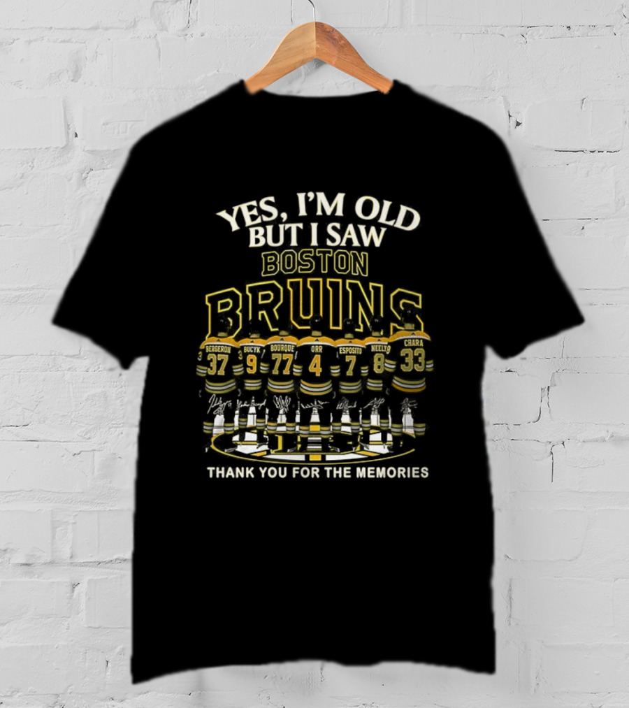 Yes I’m Old But I Saw Boston Bruins Thank You For The Memories Signature T-Shirt