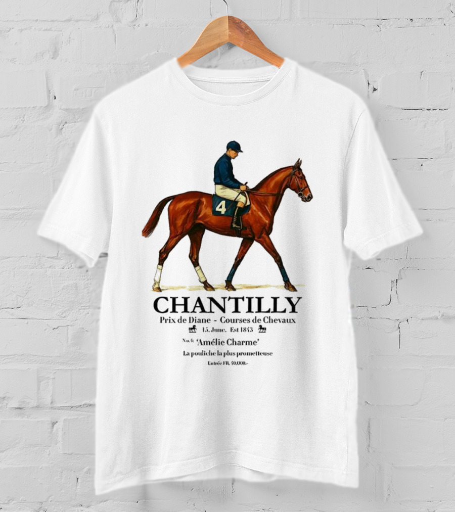 CHANTILLY Prix De Diane Courses De Chevaux 18 Juin Est 1843 Amélie Chazac Prometteuse T-Shirt