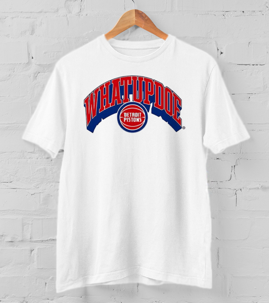 Whatupdoe Detroit Pistons Basketball T-Shirt