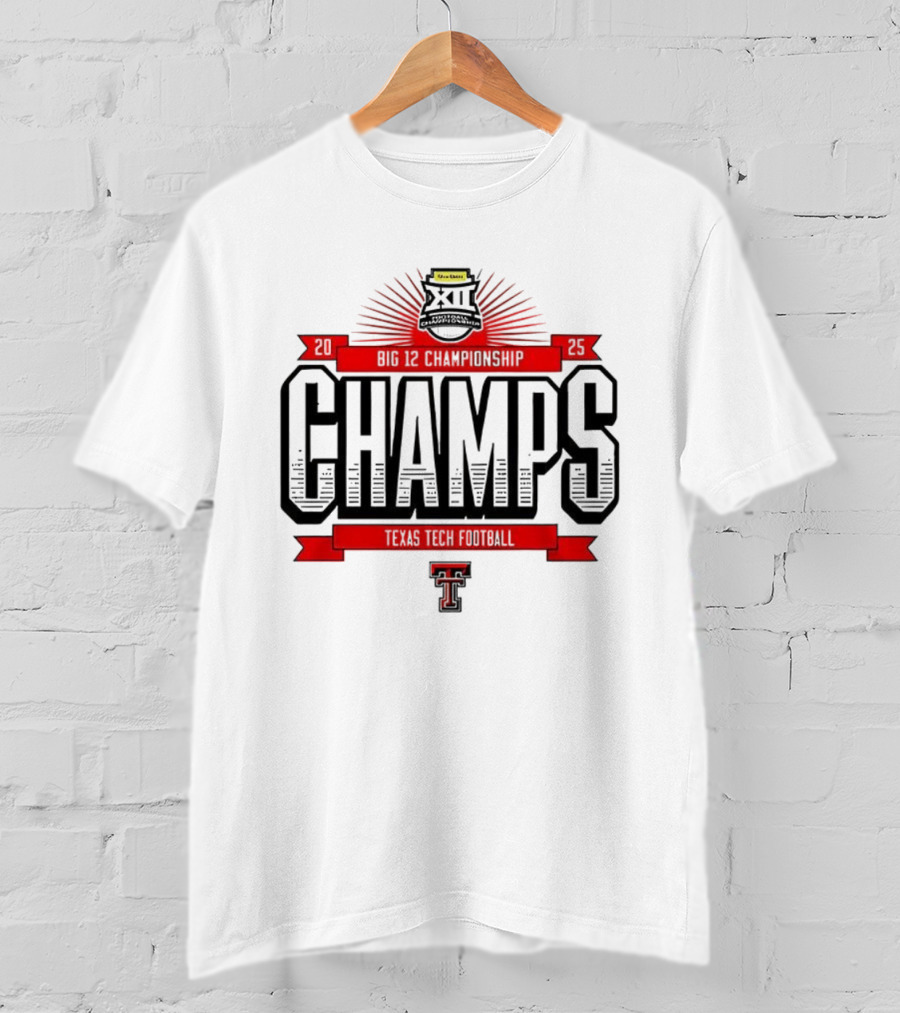 Texas Tech Red Raiders Champs 2025 Big 12 Football Champions T-Shirt