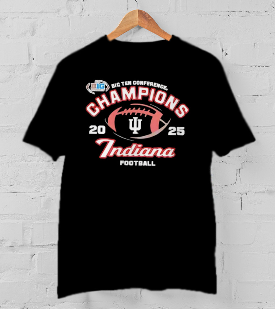 2025 Big Ten Champions Indiana Hoosiers Football T-Shirt