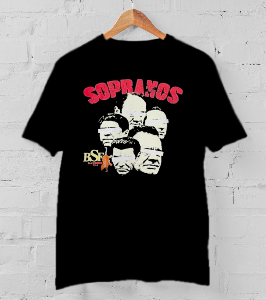BIG BSF These Are The Real Sopranos Faces T-Shirt