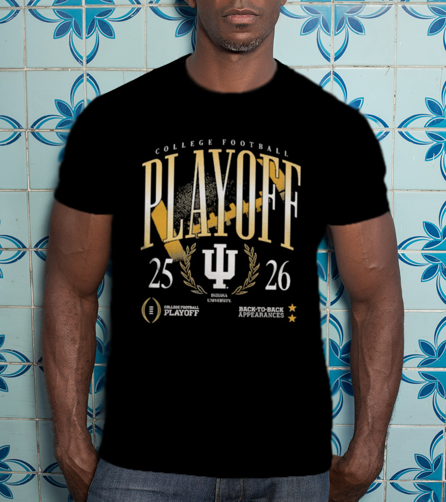 Indiana Hoosiers College Football Playoff Back To Back Appearances 2025-2026 T-Shirt