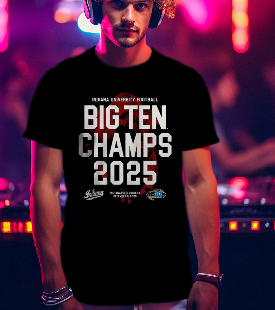 Indiana University Football Big Ten Champs 2025 Hoosiers Victory Celebration T-Shirt