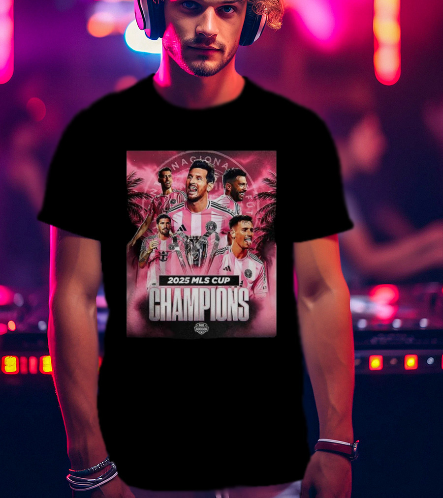 2025 MLS Cup Champions Messi And Miami Soccer Victory T-Shirt