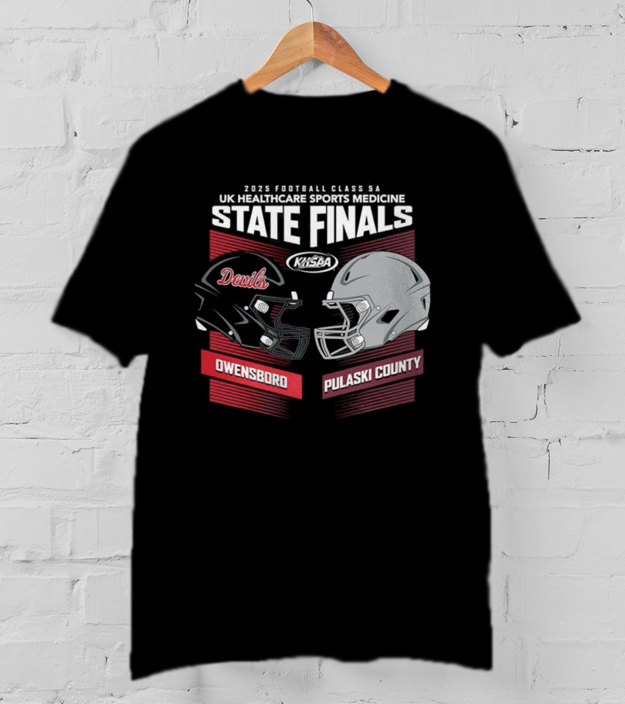 Owensboro Devils Vs Pulaski County 2025 KHSAA State Finals Football Helmets UK Kroger Field T-Shirt