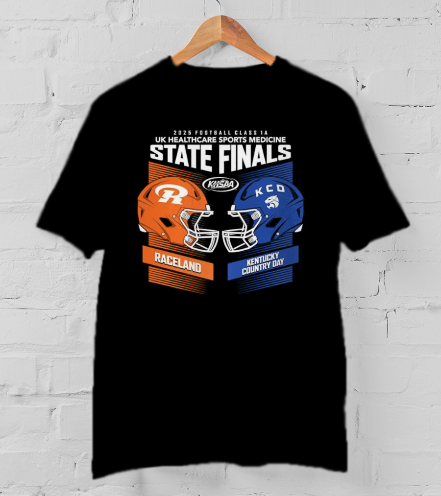 Raceland Vs Kentucky Country Day 2025 KHSAA State Finals Football Championship T-Shirt