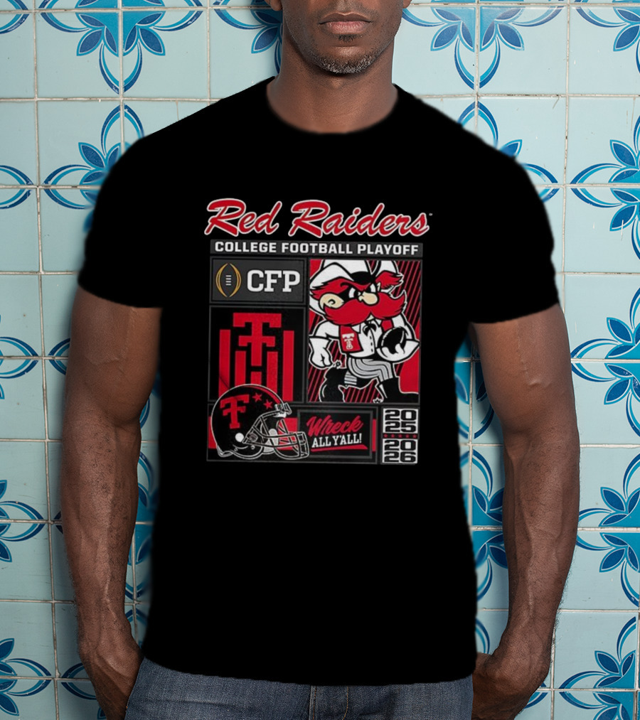 Red Raiders College Football Playoff 2025 2026 Wreck All Y'all CFP T-Shirt