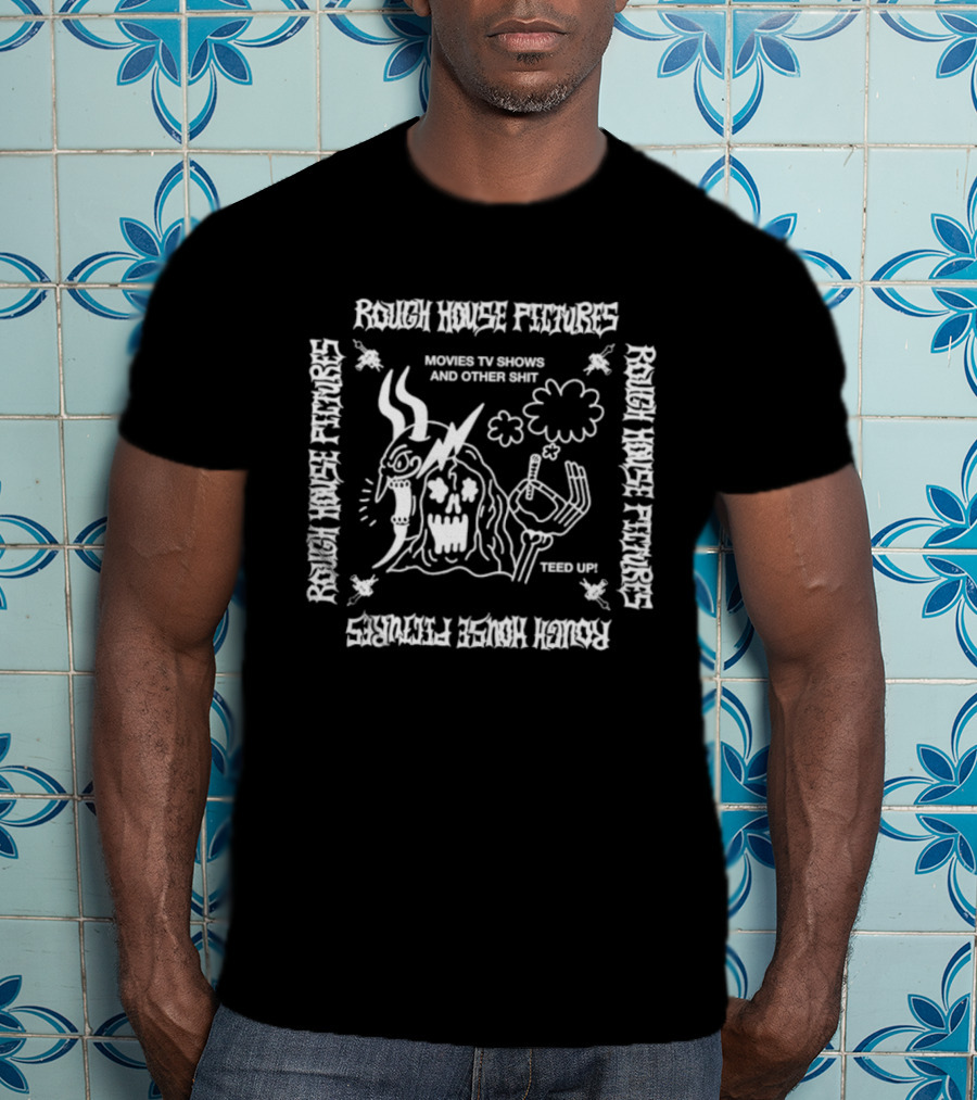 Rough House Pictures Movies Tv Show And Other Shit Spooky Teed Up T-Shirt
