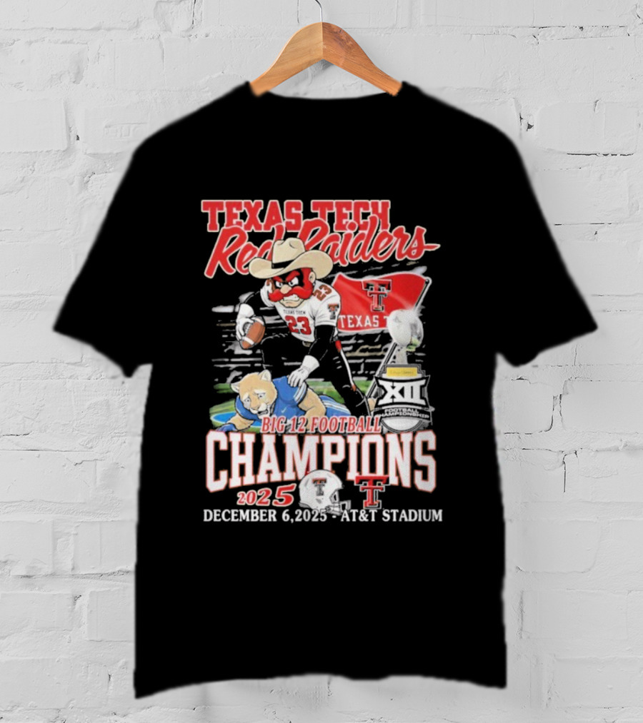 Texas Tech Red Raiders Big 12 Football Champions 2025 Victory Over Brigham Young Cougars December 6 Jones AT&T Stadium T-Shirt