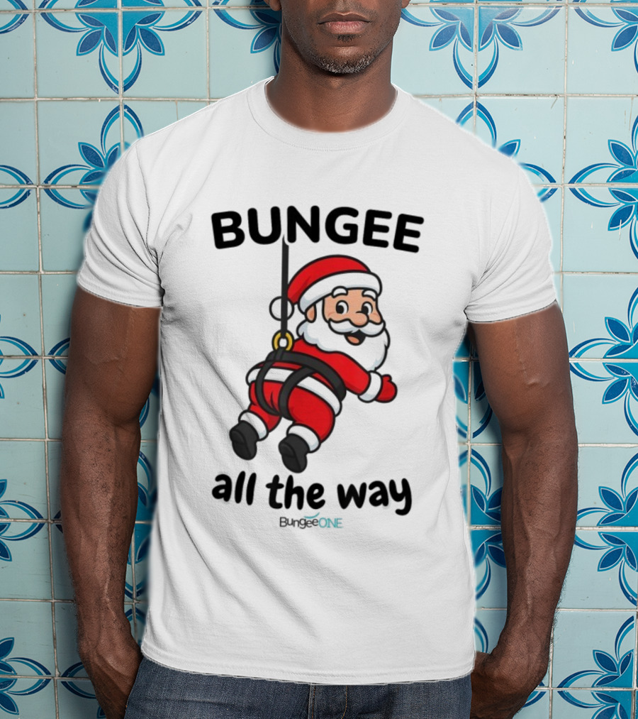 Bungee All The Way Santa Christmas Fun T-Shirt