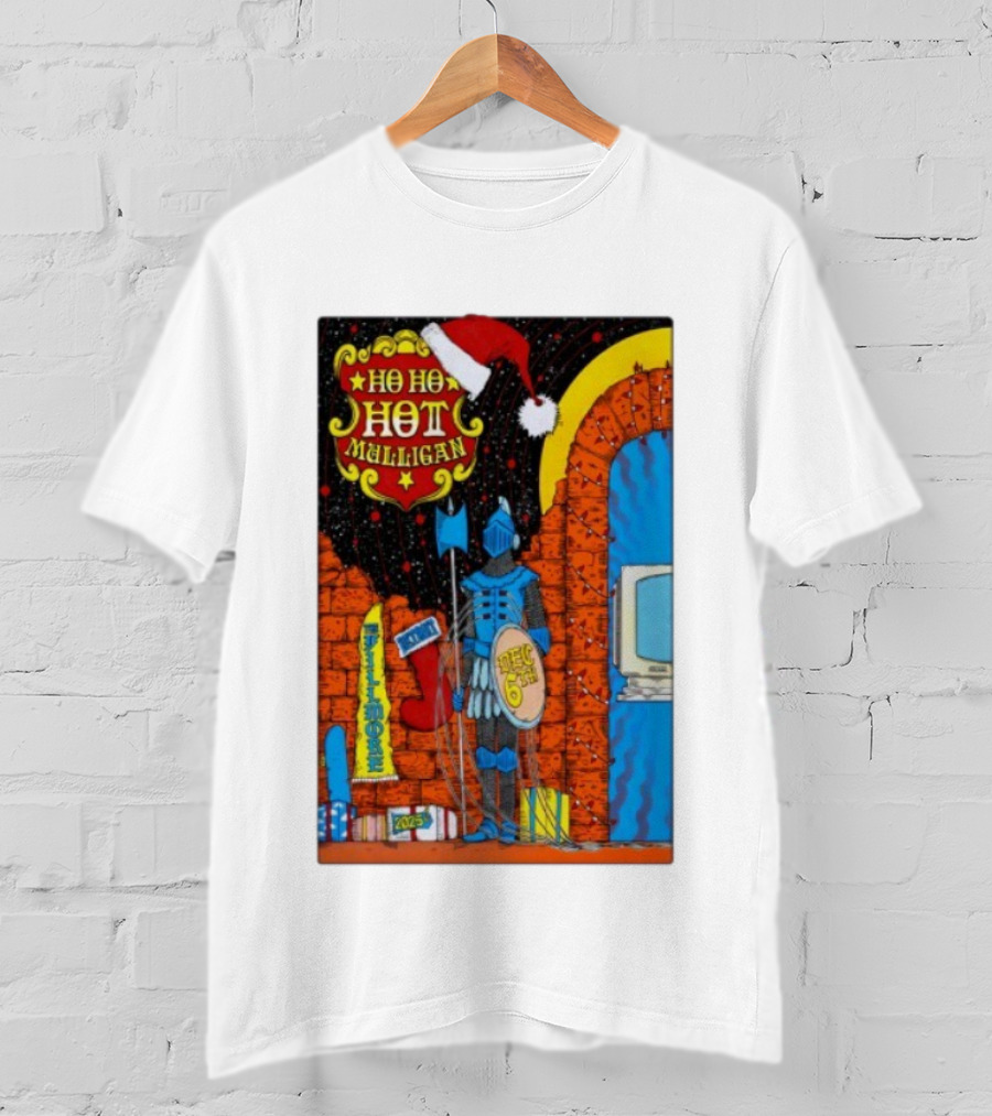 Ho Ho Ho Hot Mulligan Dec 6th 2025 The Fillmore Detroit Knight And Santa Hat T-Shirt