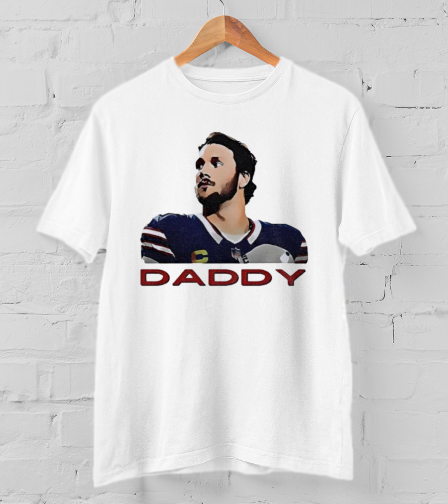 Josh Allen Daddy Buffalo Bills Quarterback NFL T-Shirt