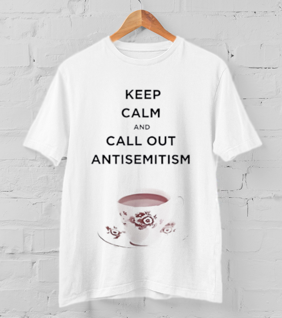 KEEP CALM AND CALL OUT ANTISEMITISM Red Paint Stroke T-Shirt