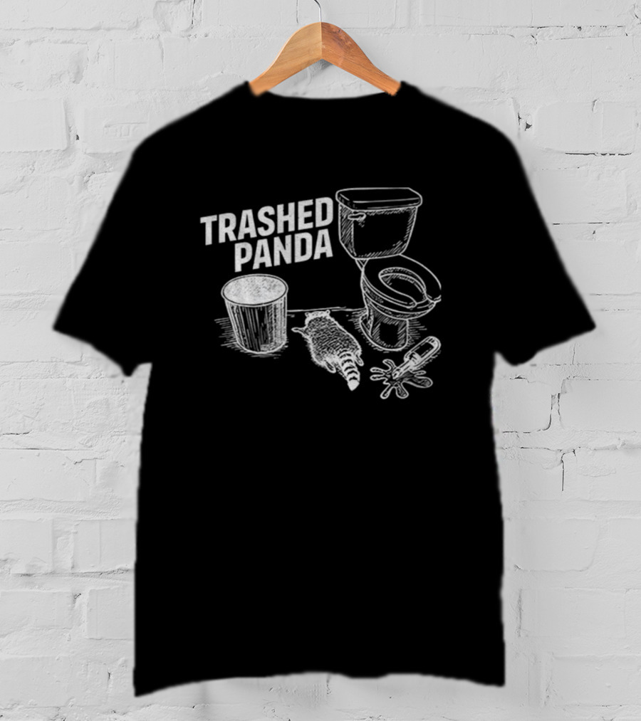 Trashed Panda Funny Raccoon Meme Toilet Humor T-Shirt