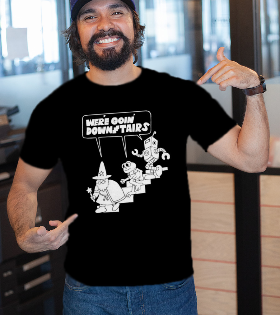 We’re Goin’ Downstairs Wizard Frog Robot Walking Down Steps T-Shirt