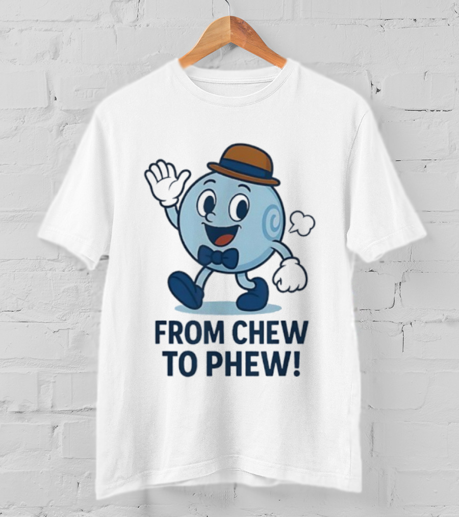 From Chew To Phew Science Mascot With Hat Bowtie And Shoes T-Shirt