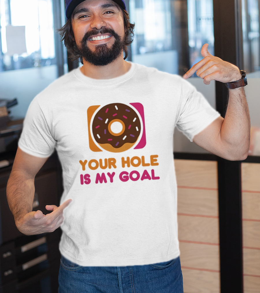 Donut Your Hole Is My Goal Chocolate Sprinkles Fun Statement T-Shirt