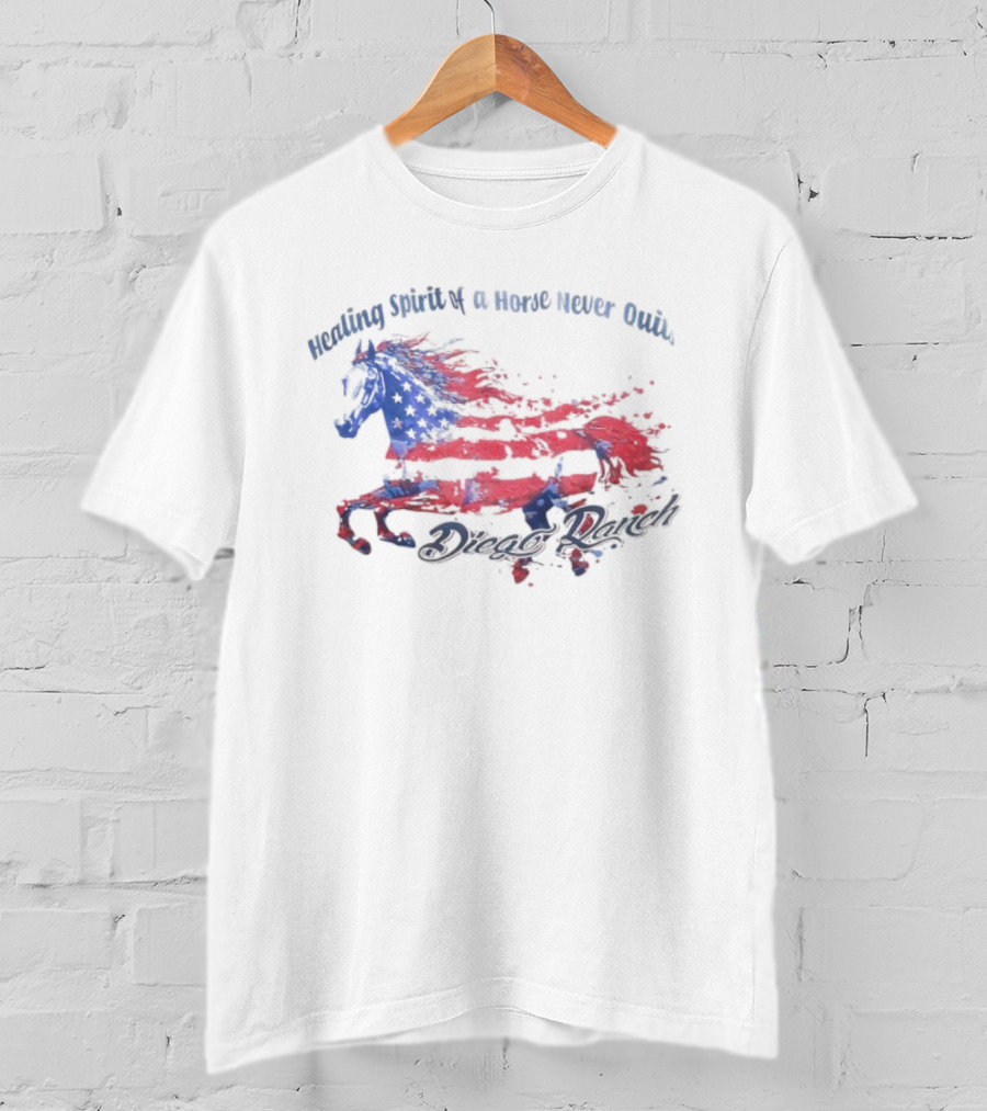 Healing Spirit Of A Horse Never Quits Diego Ranch USA Flag T-Shirt