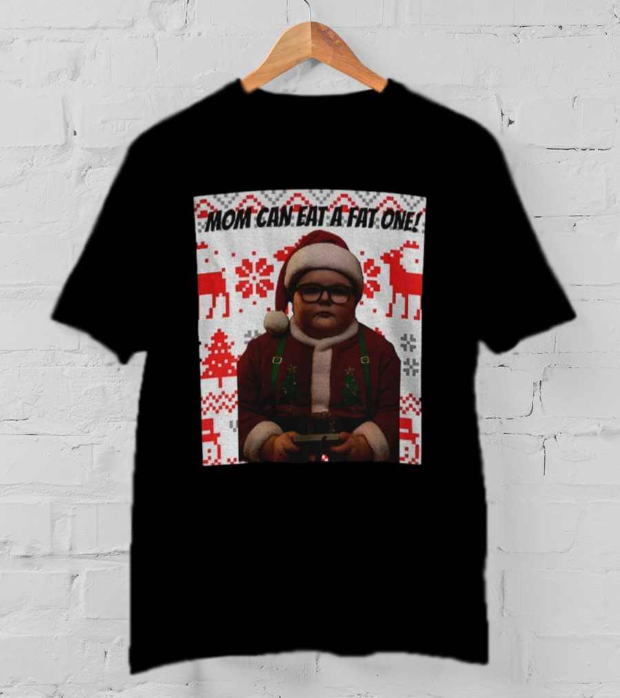Mom Can Eat A Fat One Santa Christmas Ugly Sweater Pattern T-Shirt