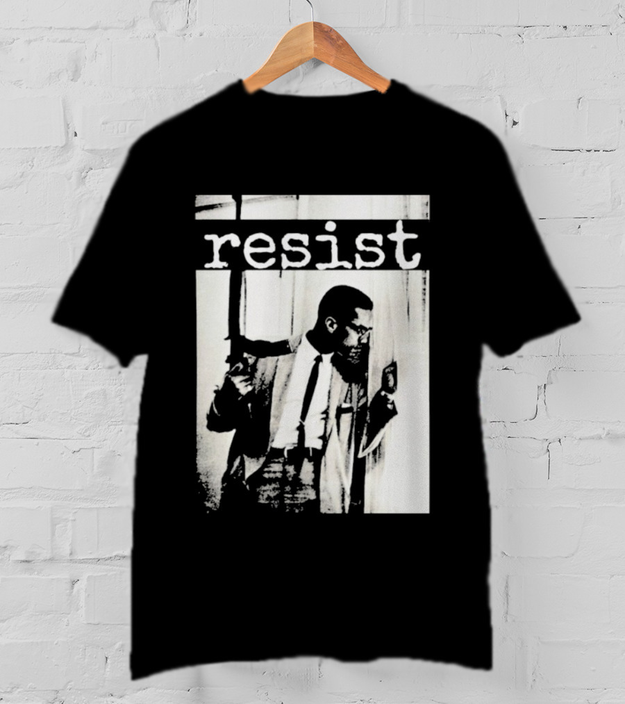 Malcolm X Resist Powerful Message Imagery T-Shirt