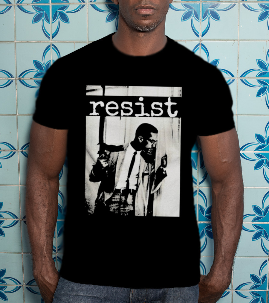 Malcolm X Resist Powerful Message Imagery T-Shirt
